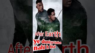 After Earth Movie Review Hindi | Ye Duniya Tumhari Nahi Hai#shorts