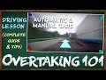 Paano Mag-overtake ng Mabilis at Mas Maingat (Manual & Automatic) || Overtaking 101