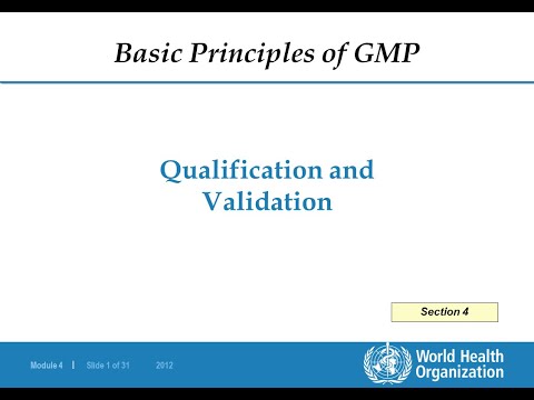 Video WHO GMP guidelines: Qualification and Validation - youtube