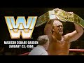 FULL EVENT: Witness the birth of Hulkamania | WWE at MSG, Jan. 23, 1984