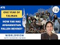 One year of the Taliban- How far has Afghanistan fallen behind?|Worldview with Suhasini Haidar