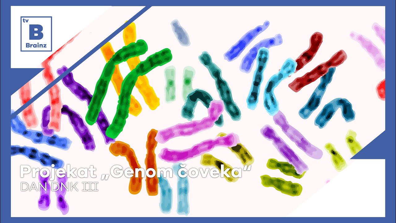 Dan DNK III - Projekat „Genom čoveka“