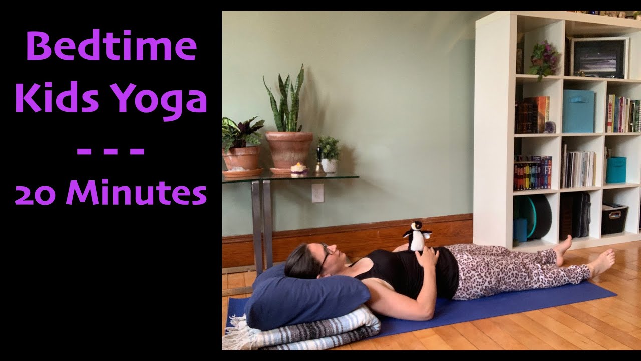 Bedtime Kids Yoga Class filmed live June 25th YouTube