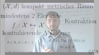 Kompakt metrischer Raum kontrahierende Abbildung nicht surjektiv (Topologie, Analysis)