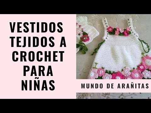 VESTIDOS tejidos para NIÑAS a crochet (30 estilos) - YouTube