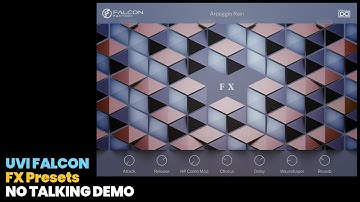 Falcon 2026 Series #10 – FX Presets Showcase  (UVI Falcon 2026 Demo)