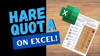 How to do the Hare Quota on Microsoft Excel - Simple Tutorial