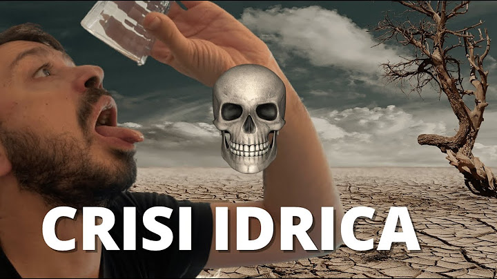 Tutto quello che dovresti sapere sulla CRISI IDRICA 🥵
