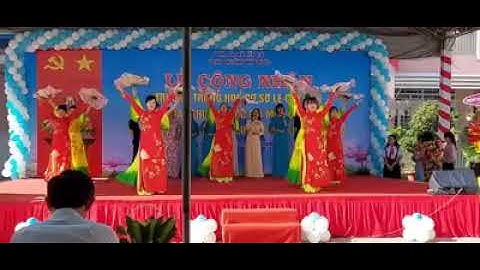 VĂN NGHỆ CHÀO MỪNG LỄ CÔNG NHẬN THCS LÊ QUÝ ĐÔN, TX. BẾN CÁT ĐẠT CHUẨN QUỐC GIA MỨC ĐỘ 1