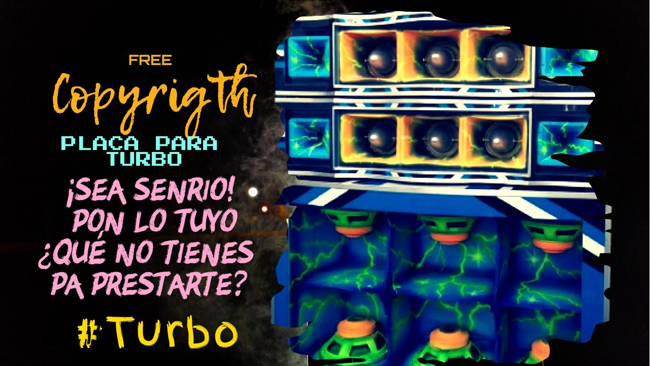 SEA SERIO PON LO TUYO || PLACA PARA PICK UP - TURBO [Copyrigth Free]