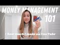 Money Management Tips  +  How Much I Make on YouTube with 50k Subscribers!