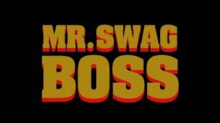 Mr. Swag Boss and the Inglorious Pacifist
