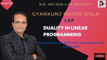(Lect-07) duality in linear programming / L.P.P/BSC 3RD  ccs university