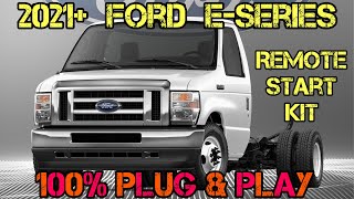 2021 Ford E-Series 100% Plug & Play Remote Start Kit