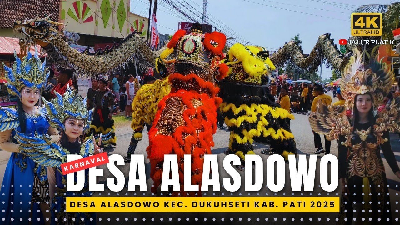 KARNAVAL DESA ALASDOWO PATI 2025