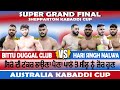  live super final match bittu dugal vs hari singh nalwa  shepparton kabaddi cup  29 apr 2023 