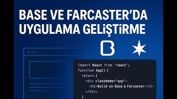 Farcaster ve Base App Uygulama Geliştirme Rehberi
