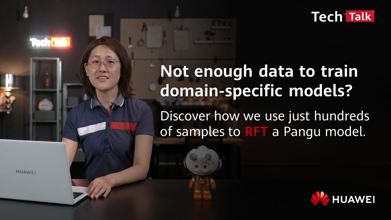 Discover How We Use Just Hundreds of Samples to RFT a Pangu Model - YouTube