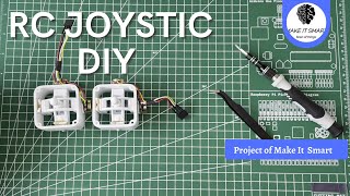 How To Make Custom RC Joystick