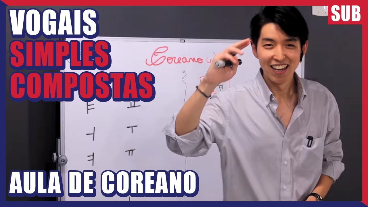 AULA DE COREANO 1 - VOGAIS SIMPLES E COMPOSTAS | #COREANO WON
