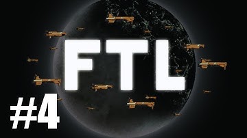 FTL (Faster Than Light) Lets Play - Episode 4 "Intruder Alert"