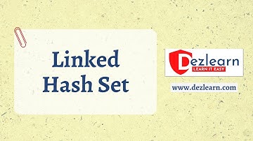 Session 14: What is Linked Hash Set? | Programming with Arrays, Lists, Sets and Maps
