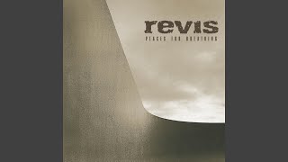 Video thumbnail of "Revis - Look Right Through Me"