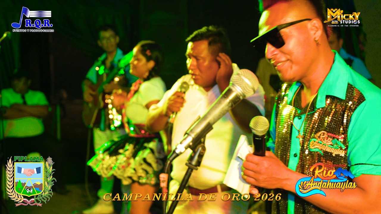 AGRUPACION RIO ANDAHUAYLAS EN CAMPANILLA DE ORO 2026 PARTE I