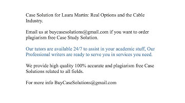 Case Solution Laura Martin Real Options and the Cable Industry