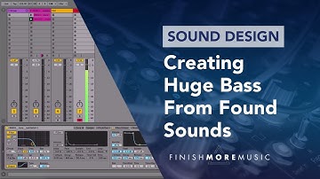 Ableton Sound Design Tutorial - Creating Huge Bass From Found Sounds