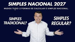 Como Vai Ficar o Simples Nacional em 2027? Você precisa tomar essa decisão agora!