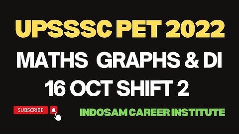 UPSSSC PET EXAM ANALYSIS 2022 || UP PET MATHS 16 OCT SHIFT 02 ANSWER KEY | MATHS GRAPHS SOLVED PAPER