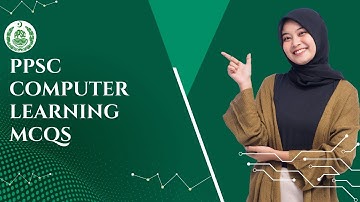 PPSC Computer Learning Questions | Complete MCQs Practice