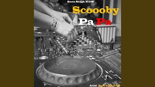 Download Lagu Scooby Pa Pa Download Lagu Scooby Pa Pa