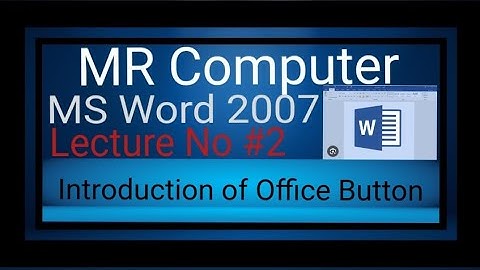 Introduction of Office Button