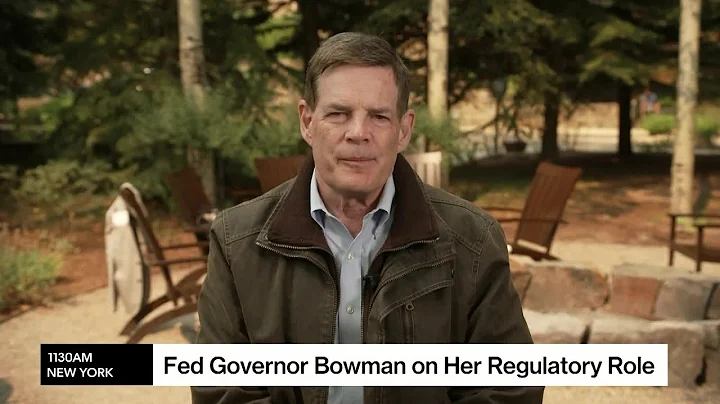 Bowman Focuses on Current Fed Role, Rules Overhaul