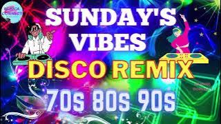 [SUNDAY'S BEST] Best Of Remix Disco 70's 80's 90's - Nonstop Disco Remix Party Music