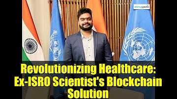 Revolutionizing Healthcare: Ex-ISRO Scientist