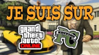 JE SUIS SUR GTA ONLINE ! (PC)