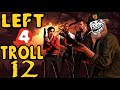 Left 4 Troll Part 12 | ULTIMATE Left 4 Dead 2 RAGE Compilation!