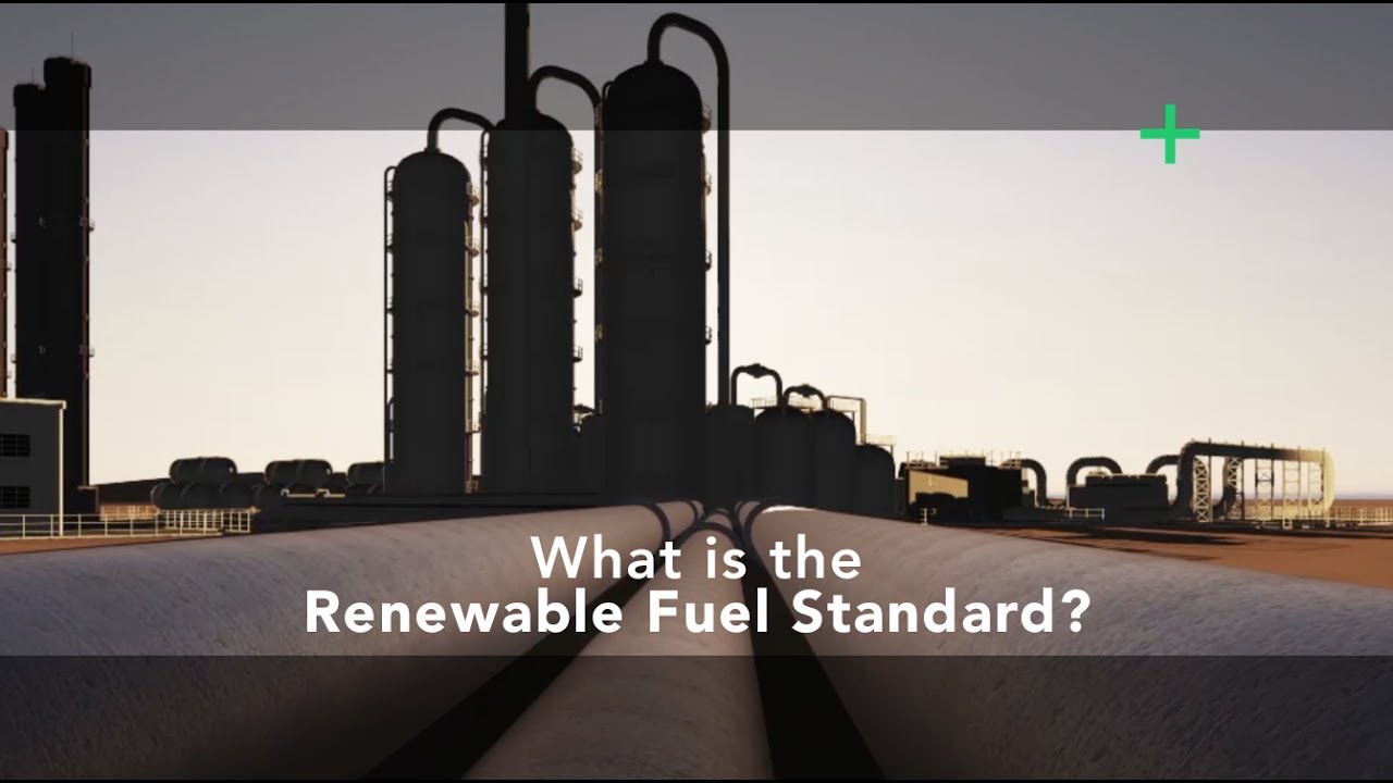 The Renewable Fuel Standard What is it? YouTube