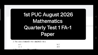 1st PUC August 2026 Maths Quarterly Test 1 FA-1 Question Paper 