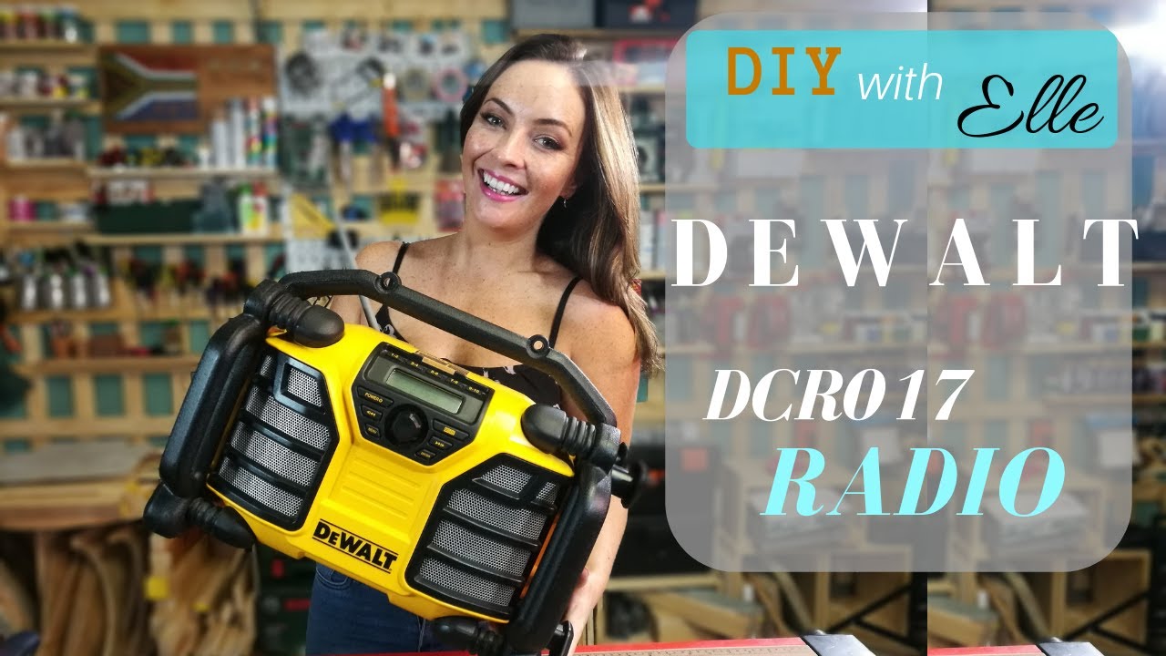 DIY with Elle- The Dewalt DCR017 Radio charger XR series -