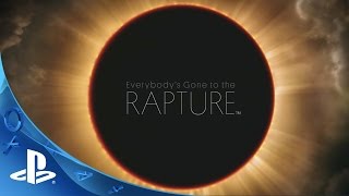 Everybody's Gone to the Rapture - Announce Trailer | PS4