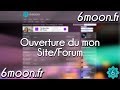 Ouverture de mon site  forum 6moonfr