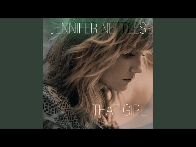 Jennifer Nettles - Thank You