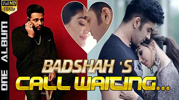 Call Waiting l Badshah l Heart Touching Song 2018 l Must Watch l ONE