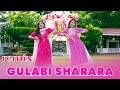 Gulabi sharara Dance mix Dj mayank