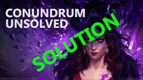Solution to Conundrum Unsolved - Pathfinder: Wrath of the Righteous
