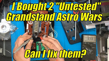 I Bought 2x "UNTESTED" Grandstand Astro Wars.. Can I fix them?